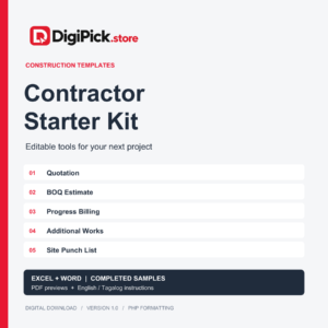 DigiPick Contractor Starter Kit with editable quotation, BOQ estimate, progress billing, additional works and site punch list templates