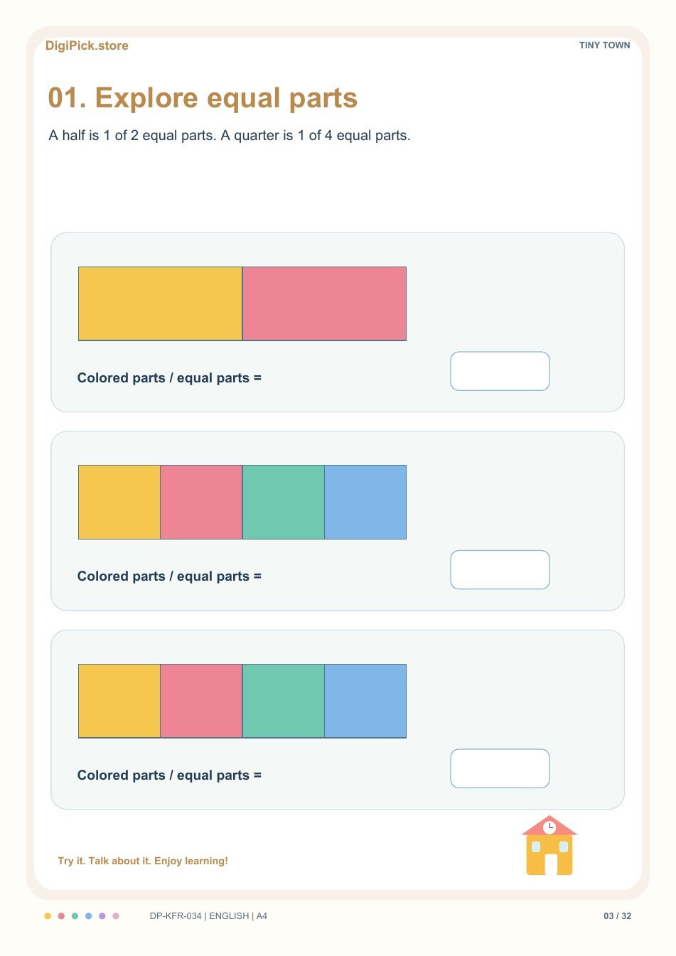 Tiny Town halves & quarters activity, PDF page 3: Name the fraction shown by 2 shaded parts out of 2 equal parts.