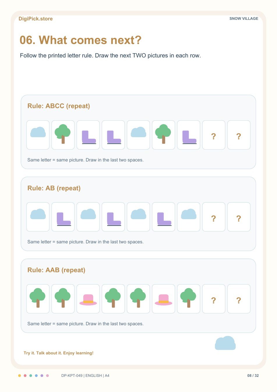 Snow Village picture pattern play activity, PDF page 8: Use the ABCC rule: snow, tree, boot, boot, snow, tree, boot, __, __.