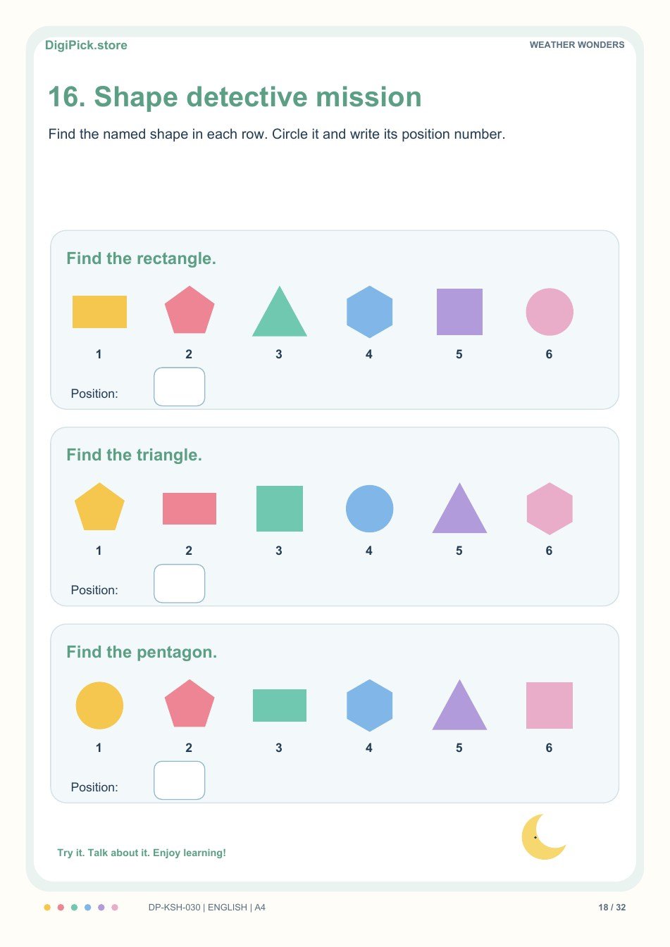 Weather Wonders shape detectives activity, PDF page 18: Find the rectangle in this row: rectangle, pentagon, triangle, hexagon, square, circle. Write its position number.