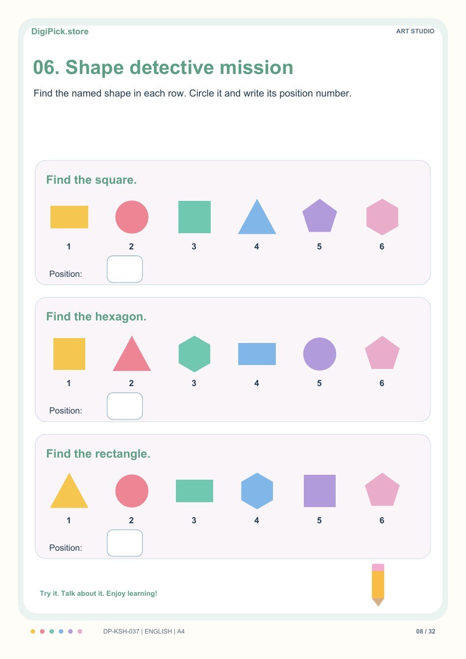 Art Studio shape detectives activity, PDF page 8: Find the square in this row: rectangle, circle, square, triangle, pentagon, hexagon. Write its position number.