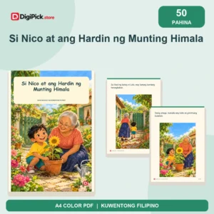 Si Nico at ang Hardin ng Munting Himala - 50-Page Filipino Storybook (A4 PDF) - original DigiPick digital product cover