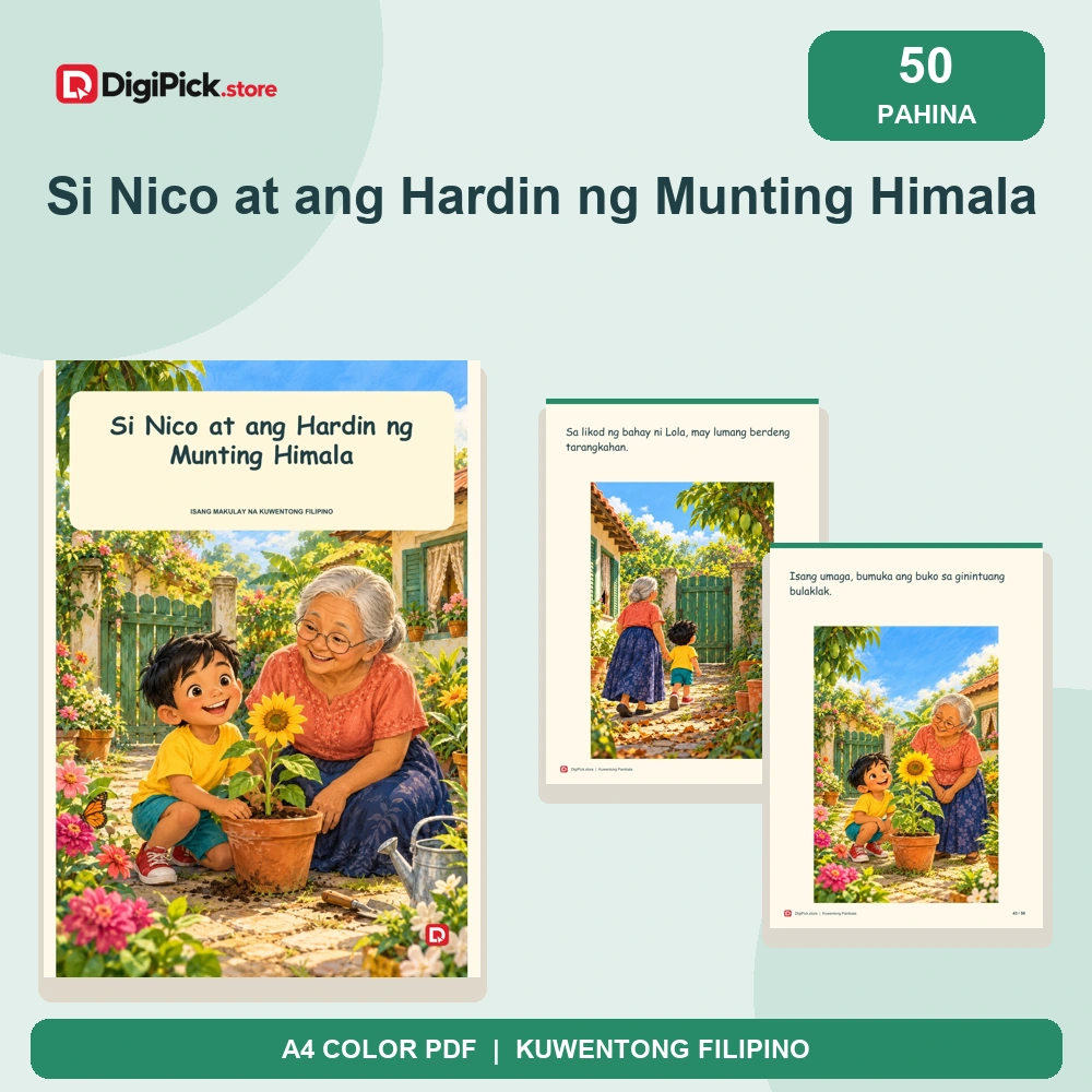 Si Nico at ang Hardin ng Munting Himala - 50-Page Filipino Storybook (A4 PDF) - original DigiPick digital product cover