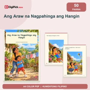 Ang Araw na Nagpahinga ang Hangin - 50-Page Filipino Storybook (A4 PDF) - original DigiPick digital product cover