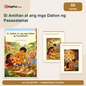 Si Amihan at ang mga Dahon ng Pasasalamat - 50-Page Filipino Storybook (A4 PDF) - original DigiPick digital product cover