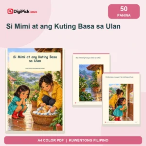 Si Mimi at ang Kuting Basa sa Ulan - 50-Page Filipino Storybook (A4 PDF) - original DigiPick digital product cover