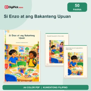 Si Enzo at ang Bakanteng Upuan - 50-Page Filipino Storybook (A4 PDF) - original DigiPick digital product cover