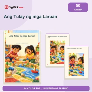 Ang Tulay ng mga Laruan - 50-Page Filipino Storybook (A4 PDF) - original DigiPick digital product cover