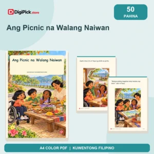 Ang Picnic na Walang Naiwan - 50-Page Filipino Storybook (A4 PDF) - original DigiPick digital product cover
