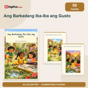 Ang Barkadang Iba-Iba ang Gusto - 50-Page Filipino Storybook (A4 PDF) - original DigiPick digital product cover