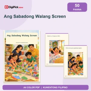 Ang Sabadong Walang Screen - 50-Page Filipino Storybook (A4 PDF) - original DigiPick digital product cover