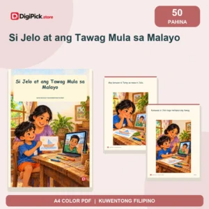 Si Jelo at ang Tawag Mula sa Malayo - 50-Page Filipino Storybook (A4 PDF) - original DigiPick digital product cover