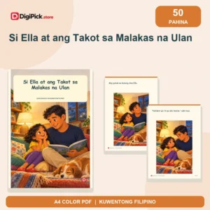 Si Ella at ang Takot sa Malakas na Ulan - 50-Page Filipino Storybook (A4 PDF) - original DigiPick digital product cover