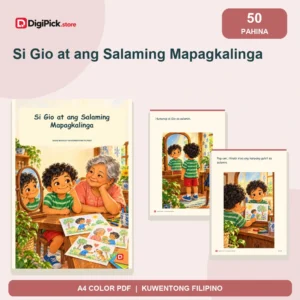 Si Gio at ang Salaming Mapagkalinga - 50-Page Filipino Storybook (A4 PDF) - original DigiPick digital product cover