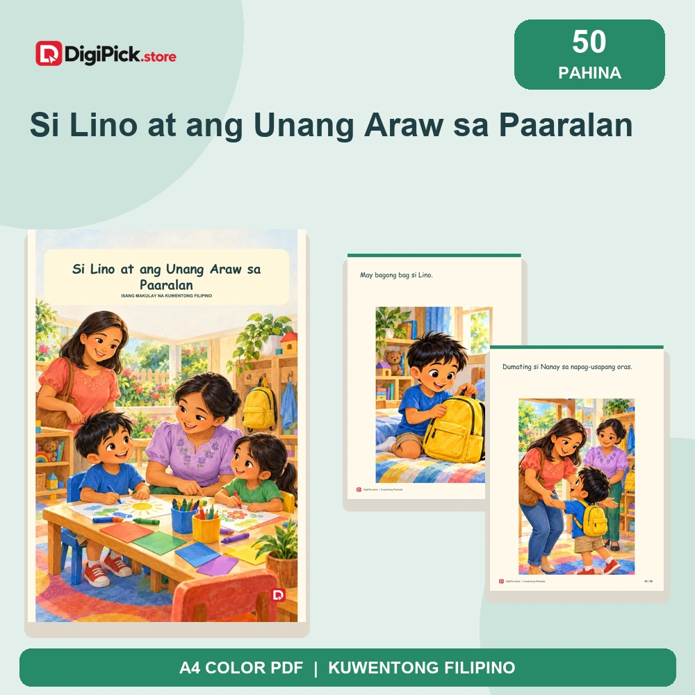 Si Lino at ang Unang Araw sa Paaralan - 50-Page Filipino Storybook (A4 PDF) - original DigiPick digital product cover