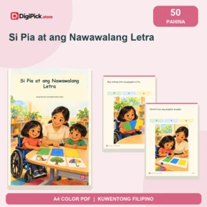 Si Pia at ang Nawawalang Letra - 50-Page Filipino Storybook (A4 PDF) - original DigiPick digital product cover