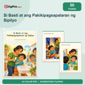Si Basti at ang Pakikipagsapalaran ng Sipilyo - 50-Page Filipino Storybook (A4 PDF) - original DigiPick digital product cover