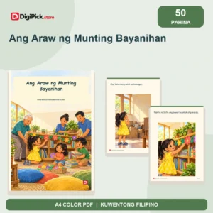Ang Araw ng Munting Bayanihan - 50-Page Filipino Storybook (A4 PDF) - original DigiPick digital product cover