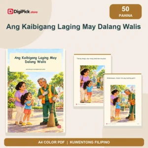 Ang Kaibigang Laging May Dalang Walis - 50-Page Filipino Storybook (A4 PDF) - original DigiPick digital product cover