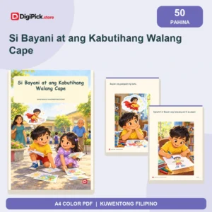 Si Bayani at ang Kabutihang Walang Cape - 50-Page Filipino Storybook (A4 PDF) - original DigiPick digital product cover
